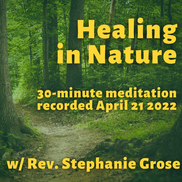 April 2022 Meditation Service Recording