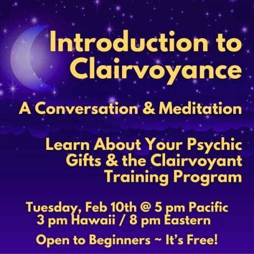 Introduction to Clairvoyance: A Conversation & Meditation - February 10th