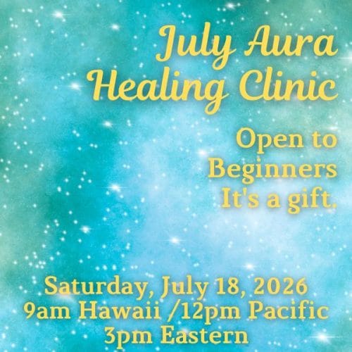 July Aura Healing Clinic