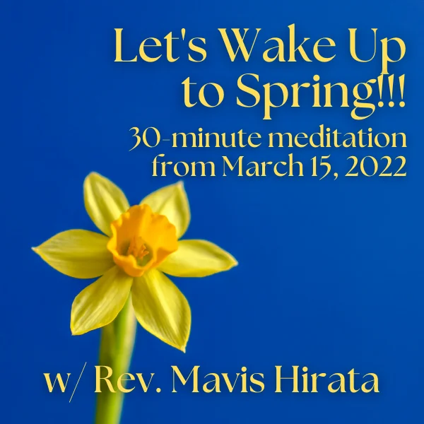 March 2022 Meditation Service Recording