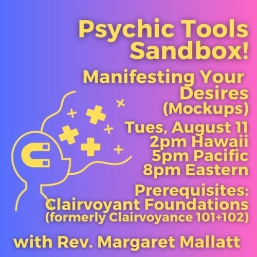 Psychic Tools Sandbox! Manifesting Your Desires (Mock Ups)